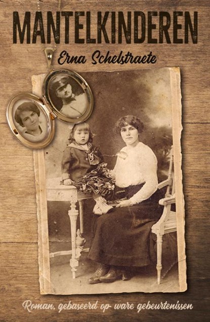 Mantelkinderen, Erna Schelstraete - Paperback - 9789493210295