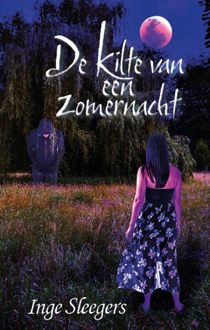 De kilte van een zomernacht, Inge Sleegers - Paperback - 9789493210301