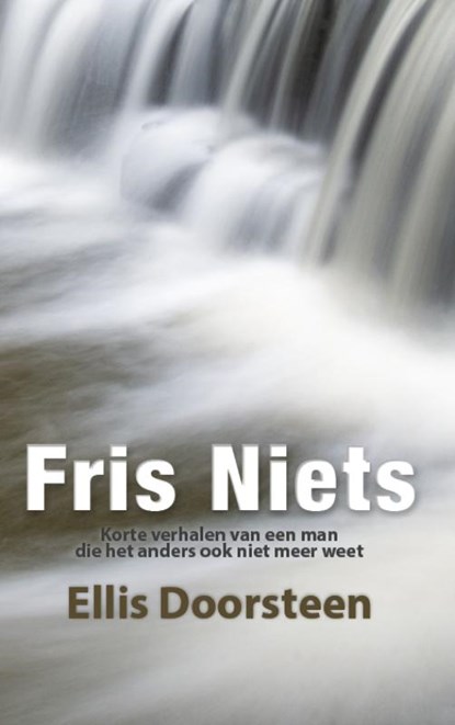 Fris Niets, Ellis Doorsteen - Paperback - 9789493210318