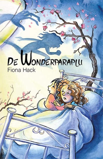 De wonderparaplu, Fiona Hack - Paperback - 9789493210400