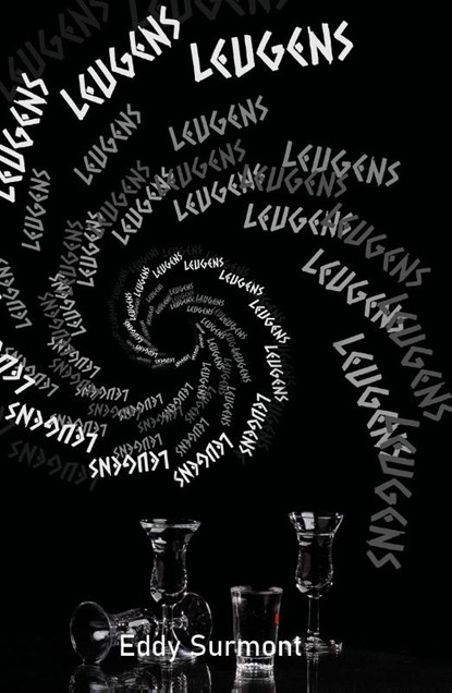 Leugens, Eddy Surmont - Paperback - 9789493210622