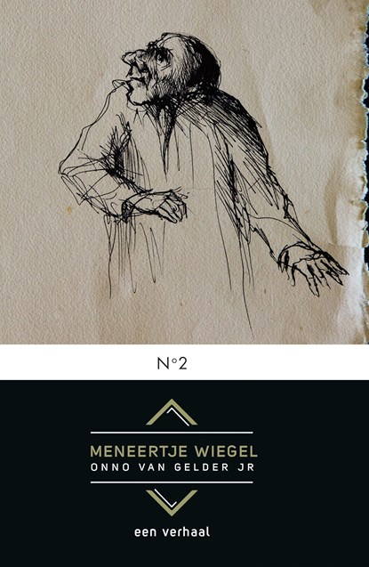 Meneertje Wiegel, Onno van Gelder jr. - Ebook - 9789493210738