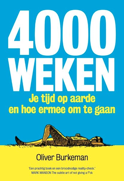 4000 weken, Oliver Burkeman - Ebook - 9789493213241