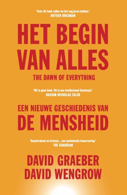 Het begin van alles, David Graeber ; David Wengrow - Gebonden - 9789493213371