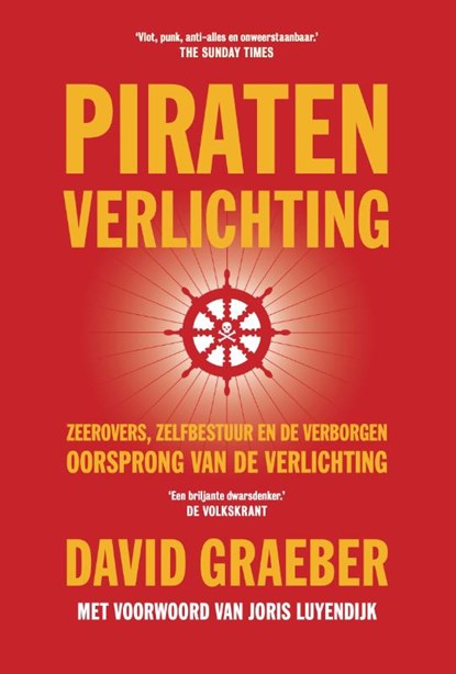 Piratenverlichting, David Graeber ; Joris Luyendijk - Paperback - 9789493213395