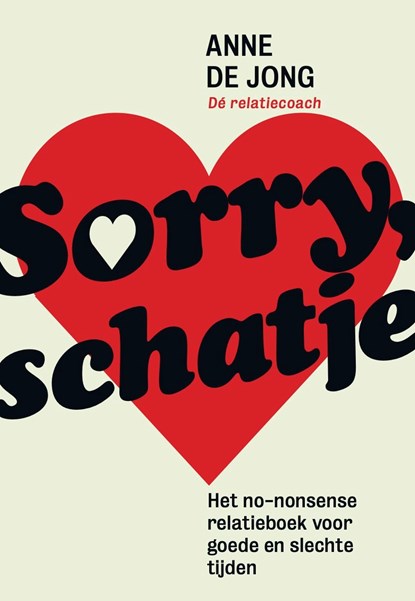 Sorry, schatje, Anne de Jong - Ebook - 9789493213449