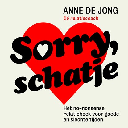 Sorry, schatje, Anne de Jong - Luisterboek MP3 - 9789493213678