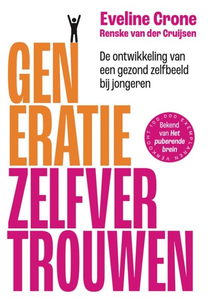 Generatie zelfvertrouwen, Eveline Crone ; Renske van der Cruijsen - Paperback - 9789493213838