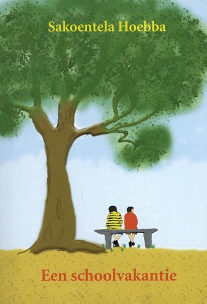 Een schoolvakantie, Sakoentela Hoebba - Paperback - 9789493214057