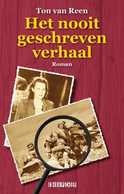 Het nooit geschreven verhaal, Ton van Reen - Paperback - 9789493214682