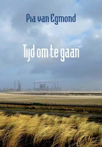 Tijd om te gaan | Pia van Egmond | 