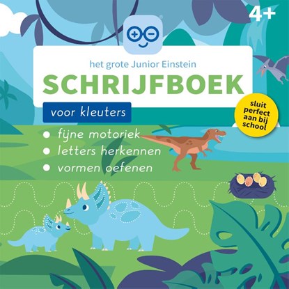 Het grote Junior Einstein Schrijfboek voor kleuters, niet bekend - Paperback - 9789493218116