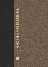 Naardense Bijbel 2024, Woestijngoud - Pieter Oussoren - 9789493220621
