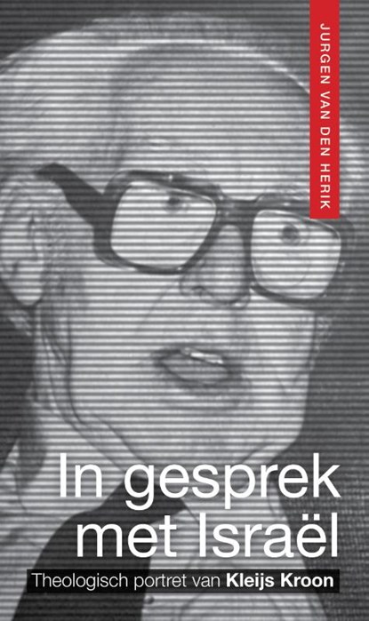 In gesprek met Israël, Jurgen van den Herik - Paperback - 9789493220799