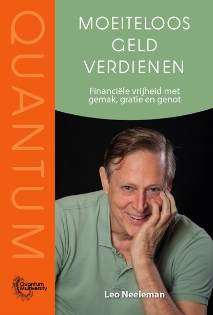 Moeiteloos geld verdienen, Leo Neeleman - Ebook - 9789493222045