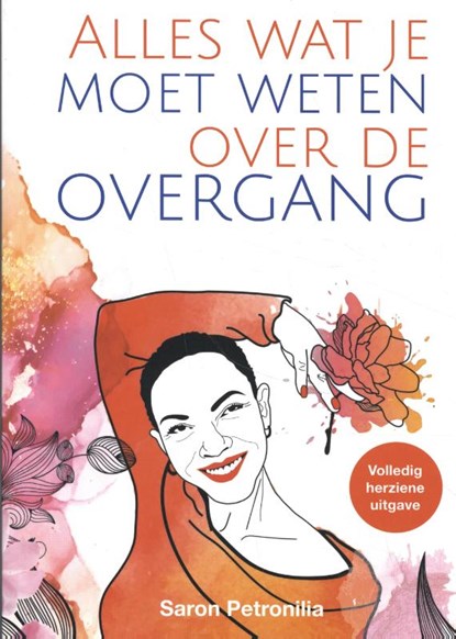 Alles wat je moet weten over de overgang, Saron Petronilia - Paperback - 9789493222311