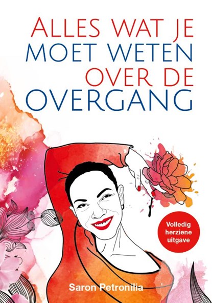 Alles wat je moet weten over de overgang, Saron Petronilia - Paperback - 9789493222373