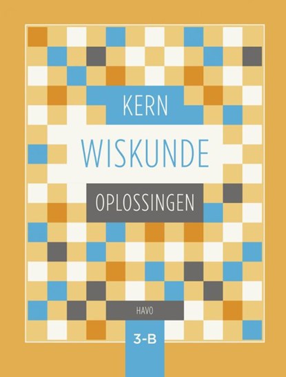 KERN Wiskunde oplossingenboek havo 3 deel B, niet bekend - Paperback - 9789493224612