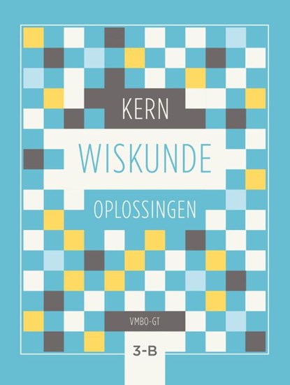 KERN Wiskunde oplossingenboek vmbo-gt 3 deel B, niet bekend - Paperback - 9789493224834