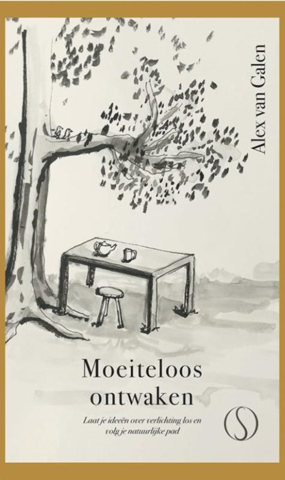 Moeiteloos ontwaken, Alex van Galen - Paperback - 9789493228016