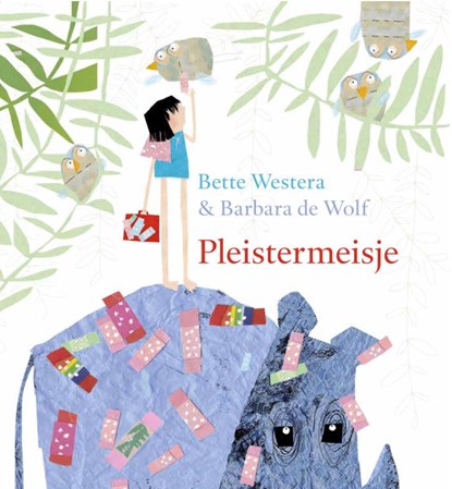 Pleistermeisje, Bette Westera - Gebonden - 9789493228030