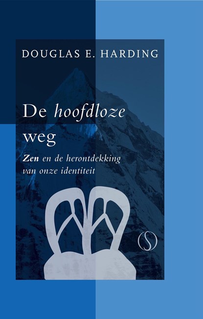 De hoofdloze weg, Douglas Harding - Ebook - 9789493228078