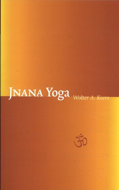 Jnana Yoga, Wolter Keers - Paperback - 9789493228559
