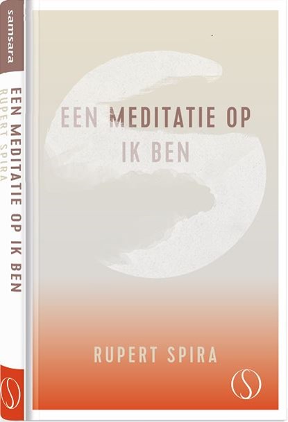 Een meditatie op ik Ben, Rupert Spira - Gebonden - 9789493228597