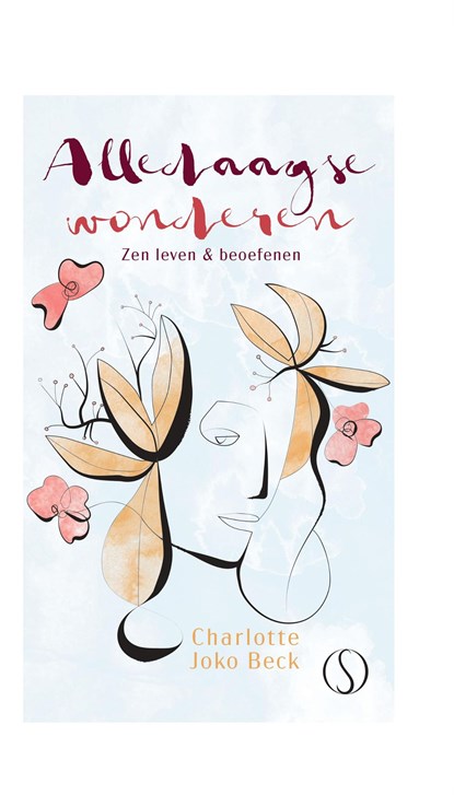 Alledaagse wonderen, Charlotte Joko Beck - Ebook - 9789493228801