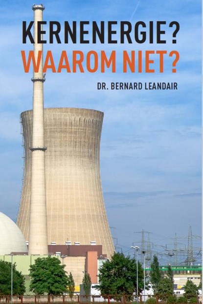 Kernenergie?, Bernard Leandair - Paperback - 9789493230323