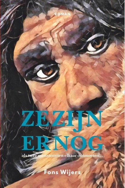 Ze zijn er nog, Fons Wijers - Paperback - 9789493230453