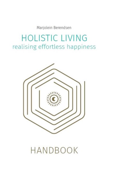 Holistic living, Marjolein Berendsen - Gebonden - 9789493230927