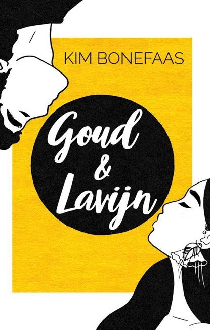 Goud & Lavijn, Kim Bonefaas - Paperback - 9789493233171