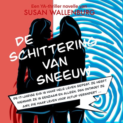 De schittering van sneeuw, Susan Wallenburg - Luisterboek MP3 - 9789493233317