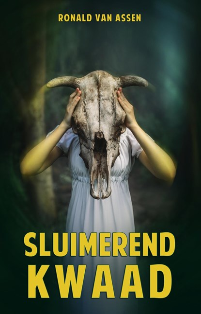 Sluimerend kwaad, Ronald van Assen - Ebook - 9789493233478