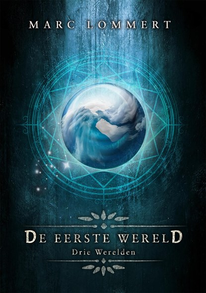 De Eerste Wereld, Marc Lommert - Ebook - 9789493233584