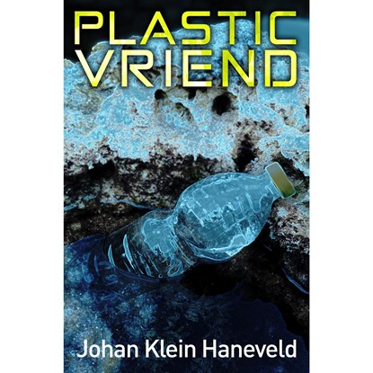 Plastic vriend, Johan Klein Haneveld - Luisterboek MP3 - 9789493233829