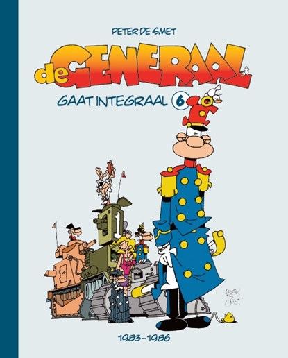 De Generaal gaat Integraal 6, Peter de Smet - Gebonden - 9789493234048