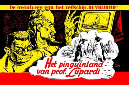 Het pinguïnland van prof. Lupardi, Pieter Kuhn ; Evert Werkman - Gebonden - 9789493234215