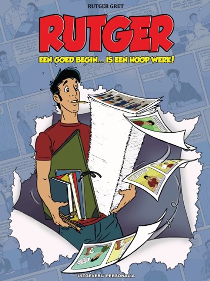 Rutger - Een goed begin ... is een hoop werk!, Rutger Gret - Paperback - 9789493234338