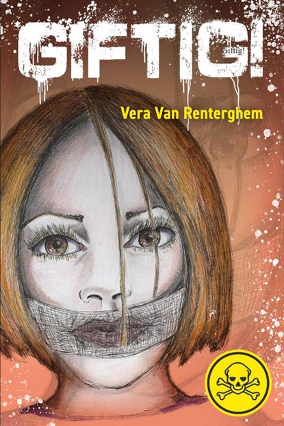 Giftig!, Vera Van Renterghem - Gebonden - 9789493234352