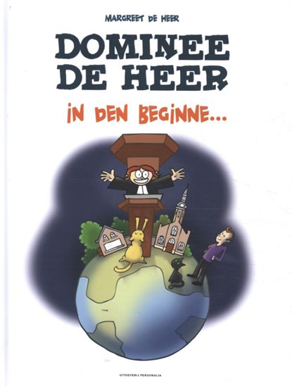 Dominee de Heer - In den beginne..., Margreet de Heer - Gebonden - 9789493234383