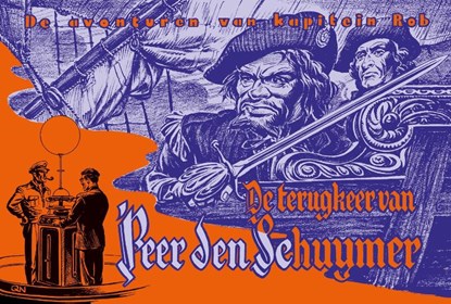 De terugkeer van Peer den Schuymer, Pieter Kuhn ; Evert Werkman - Gebonden - 9789493234918