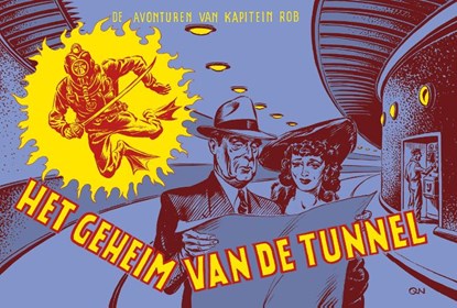 Het geheim van de tunnel, Pieter Kuhn ; Evert Werkman - Gebonden - 9789493234925