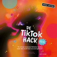 De TikTok hack | Annet Jacobs | 
