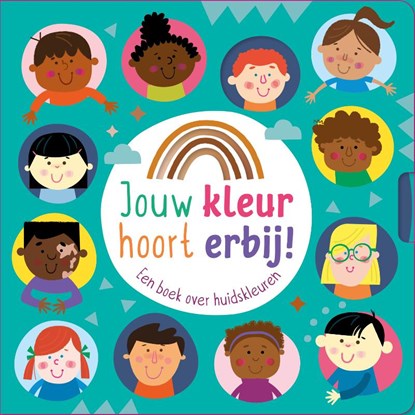 Jouw kleur hoort erbij, Christie Hainsby ; Lezette Rivera - Gebonden - 9789493236691