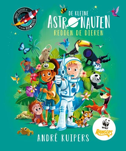 De kleine astronauten redden de dieren, André Kuipers - Gebonden - 9789493236912
