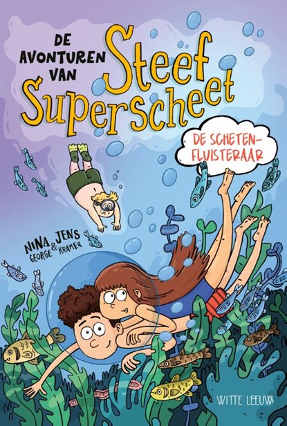 De avonturen van Steef Superscheet, Nina George - Gebonden - 9789493236974
