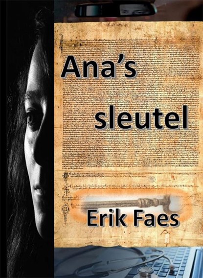 Ana's sleutel, Erik Faes - Paperback - 9789493240414