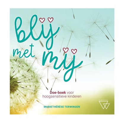 Blij met mij, Marie-Thérèse Terwingen - Paperback - 9789493242197